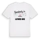 Någon i Chaussan älskar mig t-shirt