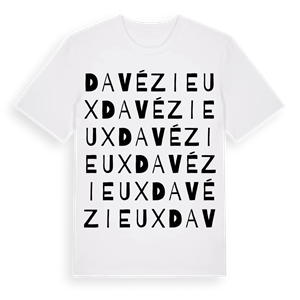 Davézieux ordlek t-shirt – ekologisk bomull t-shirt från Pinshirt
