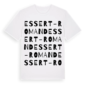 Essert-Romand ordlek t-shirt – ekologisk bomull t-shirt från Pinshirt