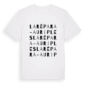 La Répara-Auriples ordlek t-shirt – ekologisk bomull t-shirt från Pinshirt
