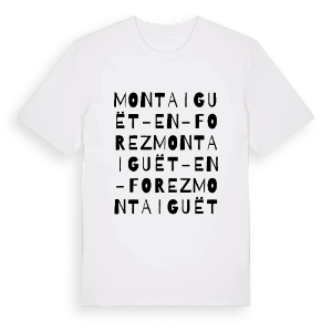 Montaiguët-en-Forez ordlek t-shirt – ekologisk bomull t-shirt från Pinshirt