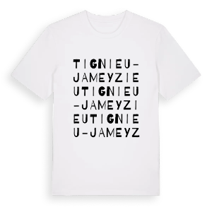 Tignieu-Jameyzieu ordlek t-shirt – ekologisk bomull t-shirt från Pinshirt