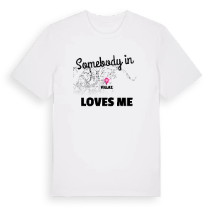 Någon i Villaz älskar mig t-shirt – ekologisk bomull t-shirt från Pinshirt