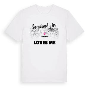 Någon i Vimines älskar mig t-shirt – ekologisk bomull t-shirt från Pinshirt