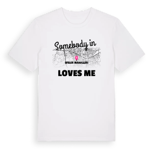 Någon i Efeler Mahallesi älskar mig t-shirt – ekologisk bomull t-shirt från Pinshirt