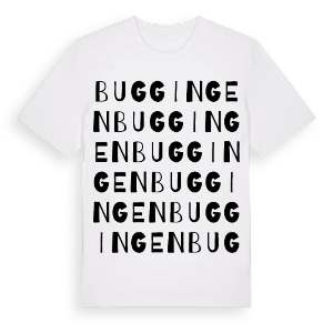 Buggingen ordlek t-shirt – ekologisk bomull t-shirt från Pinshirt