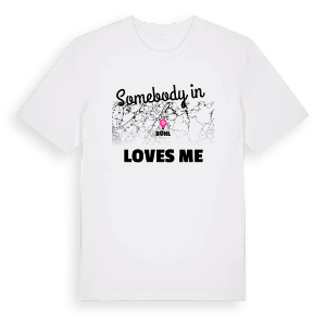 Någon i Bühl älskar mig t-shirt – ekologisk bomull t-shirt från Pinshirt