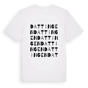 Dattingen ordlek t-shirt – ekologisk bomull t-shirt från Pinshirt