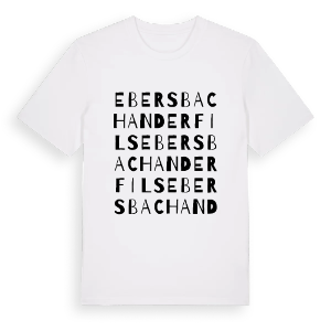 Ebersbach an der Fils ordlek t-shirt – ekologisk bomull t-shirt från Pinshirt