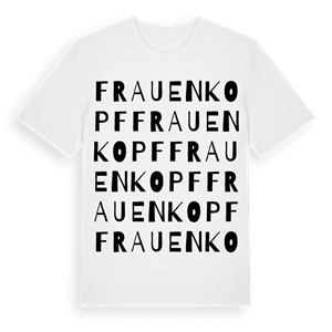 Frauenkopf ordlek t-shirt – ekologisk bomull t-shirt från Pinshirt
