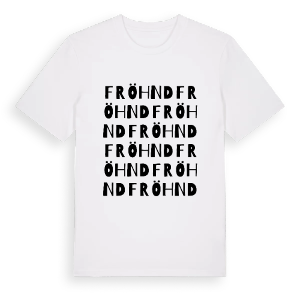 Fröhnd ordlek t-shirt – ekologisk bomull t-shirt från Pinshirt