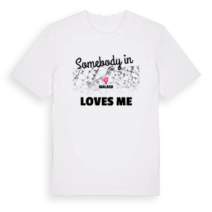 Någon i Malsch älskar mig t-shirt – ekologisk bomull t-shirt från Pinshirt