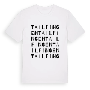 Tailfingen ordlek t-shirt – ekologisk bomull t-shirt från Pinshirt