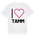 Jag älskar Tamm t-shirt stort tryck