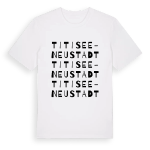 Titisee-Neustadt ordlek t-shirt – ekologisk bomull t-shirt från Pinshirt