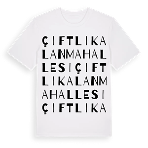 Çiftlikalan Mahallesi ordlek t-shirt – ekologisk bomull t-shirt från Pinshirt