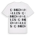 Çinge Mahallesi ordlek t-shirt