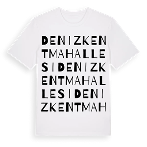Denizkent Mahallesi ordlek t-shirt – ekologisk bomull t-shirt från Pinshirt