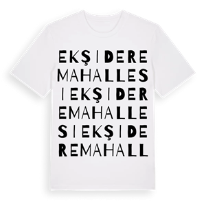 Ekşidere Mahallesi ordlek t-shirt – ekologisk bomull t-shirt från Pinshirt