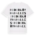 Hıdırköy Mahallesi ordlek t-shirt