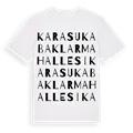 Karasu Kabaklar Mahallesi ordlek t-shirt