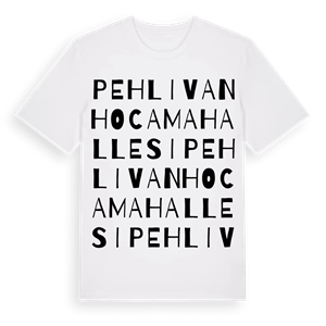 Pehlivanhoca Mahallesi ordlek t-shirt – ekologisk bomull t-shirt från Pinshirt