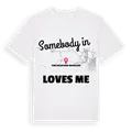 Någon i Yeni Akçapınar Mahallesi älskar mig t-shirt