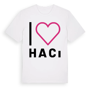 Jag älskar Hacı t-shirt stort tryck – ekologisk bomull t-shirt från Pinshirt