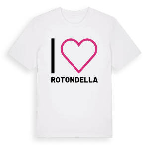 Jag älskar Rotondella t-shirt stort tryck – ekologisk bomull t-shirt från Pinshirt