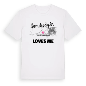 Någon i Yeniköy Mahallesi älskar mig t-shirt – ekologisk bomull t-shirt från Pinshirt