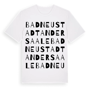 Bad Neustadt an der Saale ordlek t-shirt – ekologisk bomull t-shirt från Pinshirt