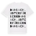 Dambach, Unterfürberg ordlek t-shirt