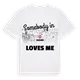 Någon i Dasing älskar mig t-shirt