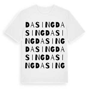 Dasing ordlek t-shirt – ekologisk bomull t-shirt från Pinshirt