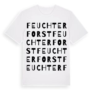 Feuchter Forst ordlek t-shirt – ekologisk bomull t-shirt från Pinshirt