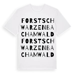 Forst Schwarzenbach am Wald ordlek t-shirt – ekologisk bomull t-shirt från Pinshirt