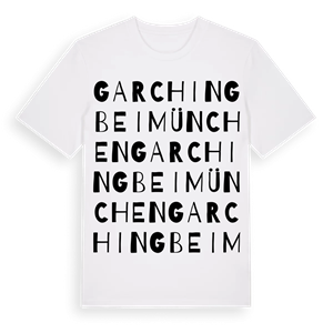 Garching bei München ordlek t-shirt – ekologisk bomull t-shirt från Pinshirt