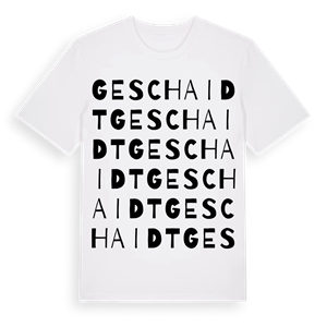 Geschaidt ordlek t-shirt – ekologisk bomull t-shirt från Pinshirt