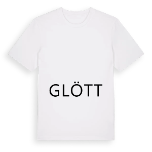 Jag älskar Glött t-shirt stort tryck – ekologisk bomull t-shirt från Pinshirt