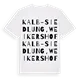 Kalb-Siedlung, Weikershof ordlek t-shirt