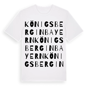Königsberg in Bayern ordlek t-shirt – ekologisk bomull t-shirt från Pinshirt