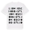 Ludwigschorgast ordlek t-shirt