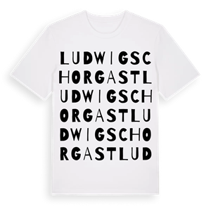 Ludwigschorgast ordlek t-shirt – ekologisk bomull t-shirt från Pinshirt