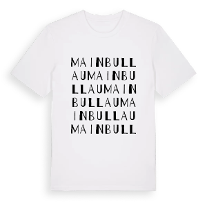 Mainbullau ordlek t-shirt – ekologisk bomull t-shirt från Pinshirt