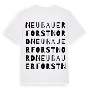 Neubauer Forst Nord ordlek t-shirt – ekologisk bomull t-shirt från Pinshirt