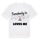 Någon i Osing älskar mig t-shirt