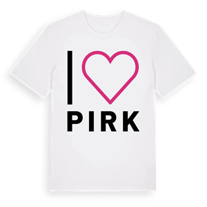 Jag älskar Pirk t-shirt stort tryck – ekologisk bomull t-shirt från Pinshirt