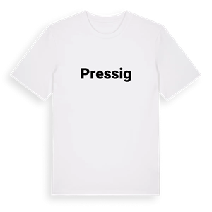 Pressig fetstil t-shirt – ekologisk bomull t-shirt från Pinshirt