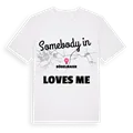 Någon i Rödelmaier älskar mig t-shirt