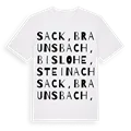 Sack, Braunsbach, Bislohe, Steinach ordlek t-shirt